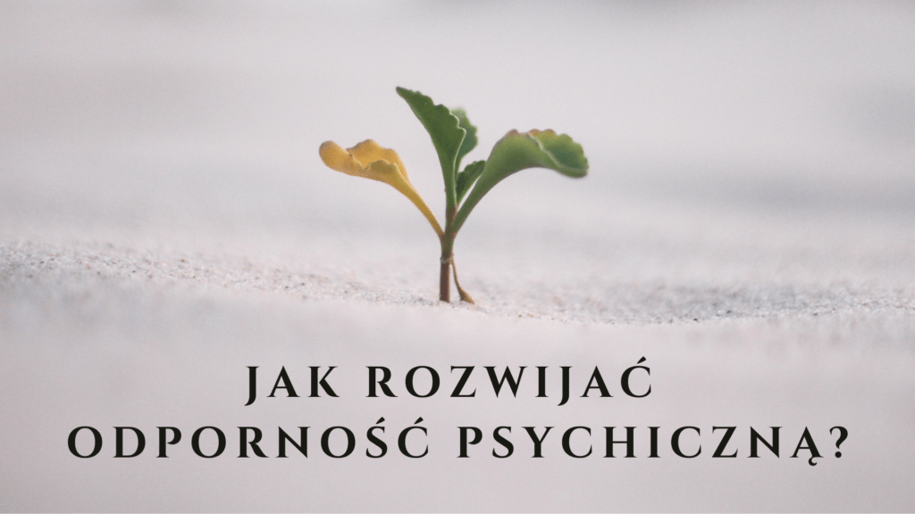 Jak Rozwija Odporno Psychiczn Agata Beck